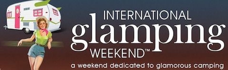 international glamping weekend